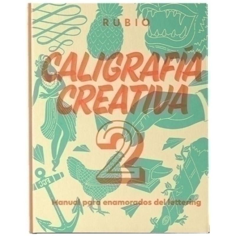 CUADERNO RUBIO CALIGRAFIA CREATIVA 2