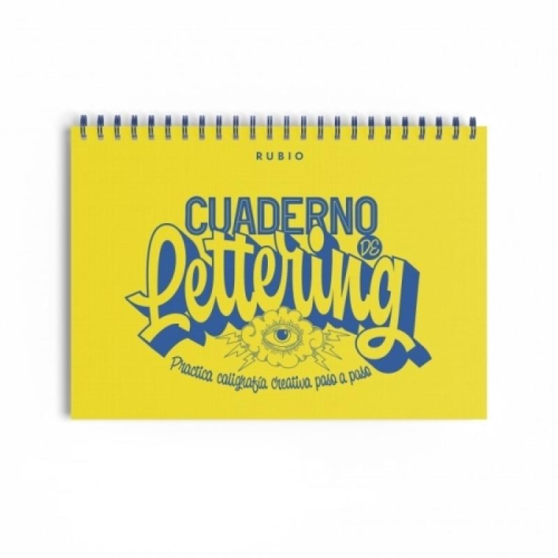 RUBIO CUADERNO DE LETTERING PRACTICA CALIGRAFÍA CREATIVA PASO A PASO